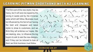 Exercise No.37 @ 60 WPM - Pitman Shorthand Dictation - KZ Learning #shorthand