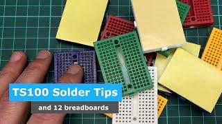 TS100 Tips and a Bag of Breadboards (Postbag #11)