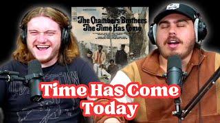 Time Has Come Today - The Chambers Brothers | Andy & Alex FIRST TIME REACTION!