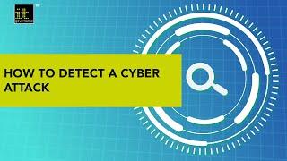 How to detect a cyber attack