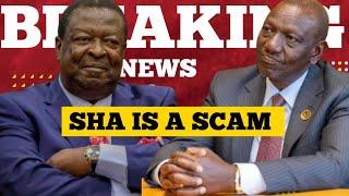 Musalia Mudavadi Exposed Ruto Over SHA |Fraud Not Owned By Government