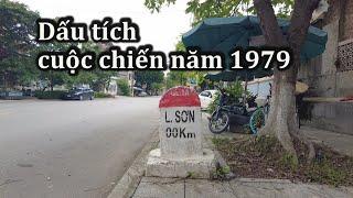 Thăm lại cột lý trình Lạng Sơn 0Km - Biểu tượng cuộc chiến 1979.