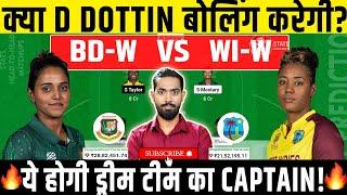 BD W vs WI W Dream11 Team, BD W vs WI W Dream11 Prediction, BAN W vs WI W T20 World Cup Dream11 Tips