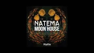 Natema - Moon House