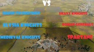 Spartans, Romans & Heavy Knights vs Ordin Swordsmen, Medieval & Elysia Knights | UEBS 2