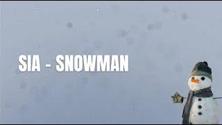 Sia - Snowman (Arti Lirik)