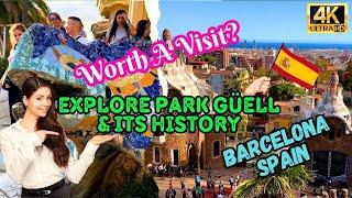 Worth A Visit To Explore Park Guell & Its History? | UNESCO World Heritage site Barcelona Spain