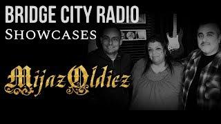 Mijaz Oldiez - Soul Session - Bridge City Radio