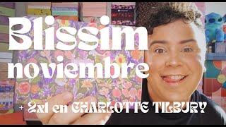 BLISSIM NOVIEMBRE, REGALAZO DE CHARLOTTE TILBURY 2X1