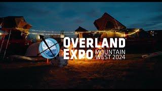 The Best of Overland Expo Mountain West 2024