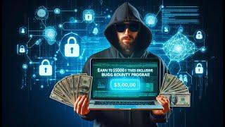 Earn Up to $5000 bounty Monthly with This Exclusive Bug Bounty Platform....