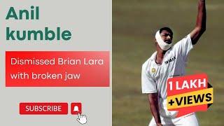 The Day Anil Kumble Bowled with a Broken Jaw. Dismissed Brian Lara (vs West Indies, 2002)