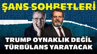 "Trump Oynaklık Değil Türbülans Yaratacak" Şans Sohbetleri | 15 Kasım