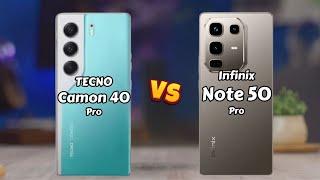 TECNO Camon 40 Pro vs Infinix Note 50 Pro