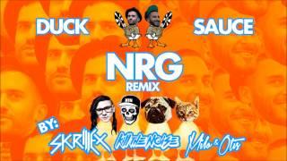 Duck Sauce - NRG (Skrillex, Kill The Noise, Milo & Otis Remix)