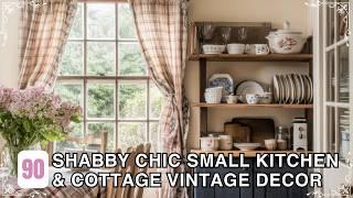 Shabby Chic Small Kitchen & Cottage Decor: Cozy Farmhouse & Vintage Spring Styling Tips You’ll Love