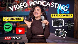 Video Podcasting 101 - Uploading to Spotify, YouTube Strategy and Best Sony Cameras