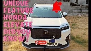 Honda Elevate Unique Feature Part1||Awesome SUV||