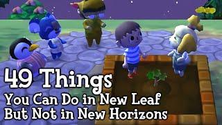 49 Things You Can Do in New Leaf But Not in New Horizons (Animal Crossing)