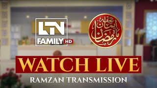 Iftar LIVE Transmission with Farah Sadia - 21st Ramadan - March 22, 2025 | LTN Family