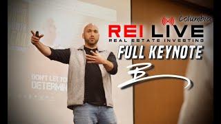 REI LIVE Full Keynote | Ben Lovro | How To Get Started Wholesaling Real Estate