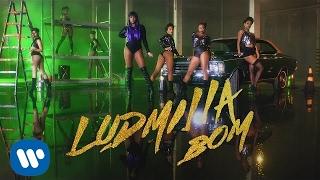 LUDMILLA - BOM (Clipe Oficial)