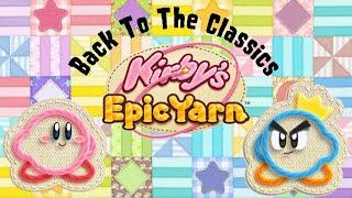 Back To The Classics | Kirby's Epic Yarn | Prologue | Quilty Square