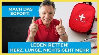 Leben retten! - Wenn nichts mehr geht mach DAS sofort!!