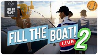 Let's FILL THE BOAT #2! Kaiji No Ri! (Ocean Update) | Fishing Planet [LIVE]