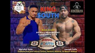 KING OF THE SOUTH MAIN EVENT - MALAKAI KATA vs JOESPH SEFO