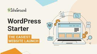 Create Amazing Sites in Minutes with SiteGround and Our WordPress Starter