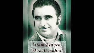 İslam Rzayev "Məzəli mahnı"