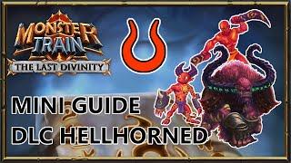 Mini Guide: Hellhorned in the DLC | Monster Train: The Last Divinity