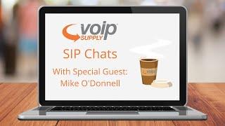 SIP Chats: Mike O'Donnell of Voneto