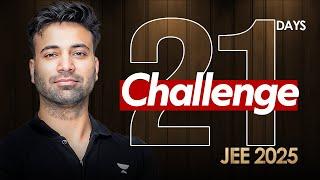 Become the Most Disciplined You : 21-Days JEE Main Challenge !