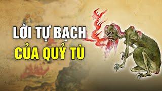 Lời tự bạch của quỷ tù cảnh báo thế nhân | Tinh Hoa TV