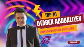 Otabek Abdualiyev - Xorazmcha popuri | Отабек Абдуалиев - Хоразмча попури