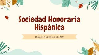 Elkins Sociedad Honoraria Hispánica | November Meeting Recording (Wed, 11/18) [Captions]