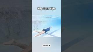 Flip Turn Swimming Tips  #swimmingtips #swimmer #swimmingpool #pool