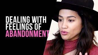 Dealing with abandonment issues from childhood with Vasavi Kumar