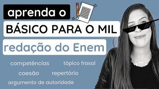O BÁSICO que você precisa saber de redação do Enem