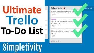 Ultimate Trello To-Do List (You'll want to copy this board!)