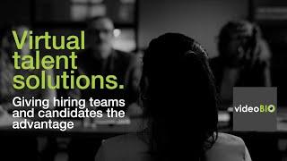 videoBIO: Virtual Talent Solutions