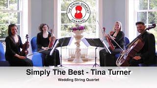 Simply The Best (Tina Turner) Wedding String Quartet