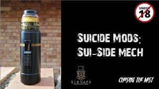 Suicide Mods: Sui-Side 21700 Mechanical Mod