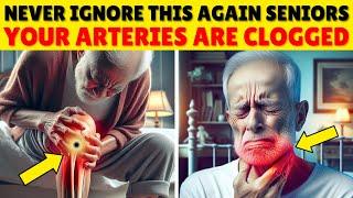 10 Warning Signs of Clogged Arteries Could Save Your Life!