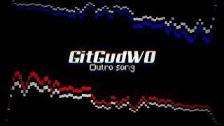 SkippyZii - Git Gud (GitGudWO Outro Song)