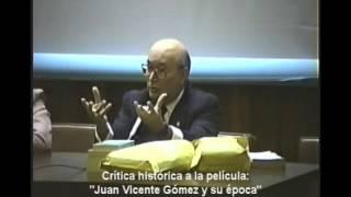 Juan Vicente Gómez y su época: Crítica a la película