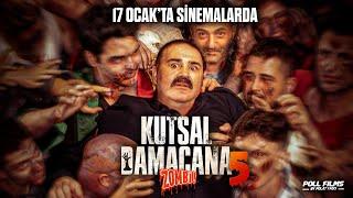 Kutsal Damacana 5 Zombi! 17 Ocak'ta Sinemalar'da! (1.Fragman)