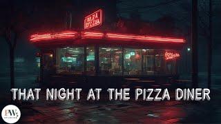 That Night At The Pizza Diner | Horror Podcast